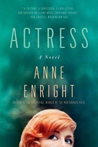 The Best of Contemporary Irish Fiction - Actress: A Novel by Anne Enright