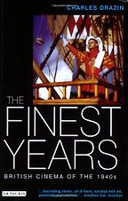 The best books on British Cinema - The Finest Years by Charles Drazin