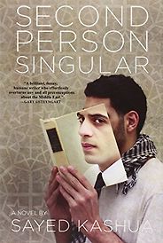 The Best Contemporary Israeli Fiction - Second Person Singular by Sayed Kashua The Best Contemporary Israeli Fiction - Second Person Singular by Sayed Kashua