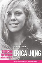 Seducing the Demon by Erica Jong Seducing the Demon by Erica Jong