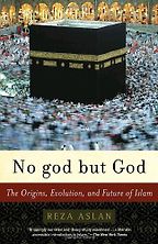 The best books on Non-Military Solutions to Political Conflict - No God but God by Reza Aslan