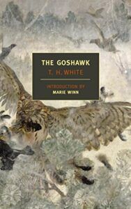 The Goshawk by T H White