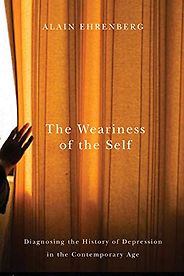 The best books on Burnout - The Weariness of the Self by Alain Ehrenberg The best books on Burnout - The Weariness of the Self by Alain Ehrenberg