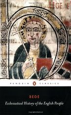 An Ecclesiastical History of the English People by the Venerable Bede