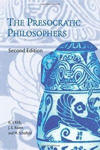 The best books on Tides and Shorelines - The Presocratic Philosophers by G. S. Kirk, J. E. Raven & M. Schofield