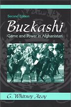 The best books on Afghanistan - Buzkashi by G Whitney Azoy