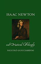 The best books on Isaac Newton - Isaac Newton and Natural Philosophy by Niccolò Guicciardini