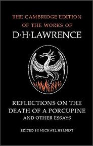 The best books on D H Lawrence - Reflections on the Death of a Porcupine by D. H. Lawrence