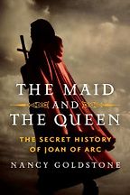 The Maid and the Queen by Nancy Goldstone The Maid and the Queen by Nancy Goldstone