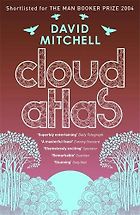 The Best Contemporary Fiction - Cloud Atlas by David Mitchell