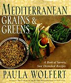 The best books on Spanish and Moorish Cooking - Mediterranean Grains and Greens by Paula Wolfert The best books on Spanish and Moorish Cooking - Mediterranean Grains and Greens by Paula Wolfert