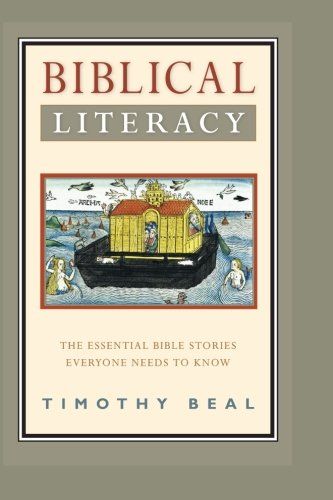 Biblical Literacy by Timothy Beal
