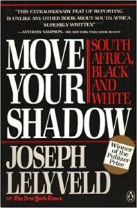 Move Your Shadow by Joseph Lelyveld