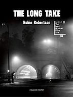The Long Take by Robin Robertson The Long Take by Robin Robertson