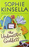 The Undomestic Goddess by Sophie Kinsella