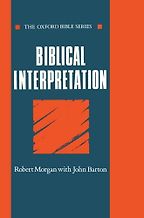 Biblical Interpretation by Robert Morgan Biblical Interpretation by Robert Morgan