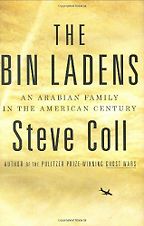 The best books on Osama bin Laden - The Bin Ladens by Steve Coll