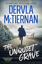 The Best New Mystery Books of 2025 - The Unquiet Grave by Dervla McTiernan The Best New Mystery Books of 2025 - The Unquiet Grave by Dervla McTiernan