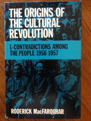 Origins of the Cultural Revolution 1 by Roderick MacFarquhar
