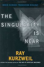 The best books on Artificial Intelligence - The Singularity Is Near by Ray Kurzweil