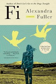 Fi: A Memoir of My Son by Alexandra Fuller Fi: A Memoir of My Son by Alexandra Fuller