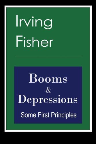 Booms and Depressions by Irving Fisher