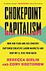Chokepoint Capitalism: How Big Tech and Big Content Captured Creative Labor Markets and How We'll Win Them Back by Cory Doctorow & Rebecca Giblin