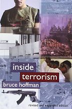 The best books on Terrorism - Inside Terrorism by Bruce Hoffman The best books on Terrorism - Inside Terrorism by Bruce Hoffman