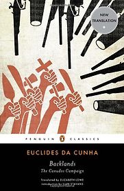 Backlands by Euclides da Cunha Backlands by Euclides da Cunha