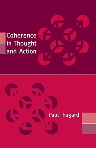 Coherence in Thought and Action by Paul Thagard
