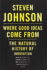 The best books on Why Cities Are Good For You - Where Good Ideas Come From by Steven Johnson The best books on Why Cities Are Good For You - Where Good Ideas Come From by Steven Johnson