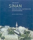 The best books on Sultan Süleyman - The Age of Sinan: Architectural Culture in the Ottoman Empire by Gülru Necipoglu The best books on Sultan Süleyman - The Age of Sinan: Architectural Culture in the Ottoman Empire by Gülru Necipoglu
