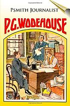 Comfort Reads - Psmith by P. G. Wodehouse