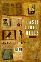 Eva Hoffman recommends the best Memoirs - Basil Street Blues by Michael Holroyd