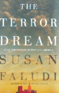 The best books on Feminism - The Terror Dream by Susan Faludi