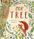 The Best New Books for Kids of 2025 - Our Tree by Jessica Meserve