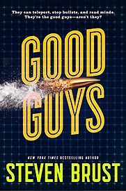 Good Guys by Steven Brust Good Guys by Steven Brust