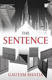 Award-Winning Fantasy Novels of 2025 - The Sentence by Gautam Bhatia Award-Winning Fantasy Novels of 2025 - The Sentence by Gautam Bhatia