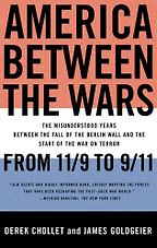 The best books on The World Since 1978 - America Between the Wars by Derek Chollet and James Goldgeier