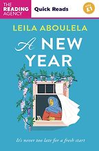 A New Year (Quick Reads) by Leila Aboulela A New Year (Quick Reads) by Leila Aboulela