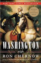 Washington: A Life by Ron Chernow Washington: A Life by Ron Chernow