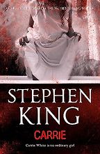 Carrie by Stephen King Carrie by Stephen King