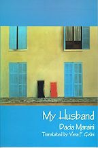 My Husband by Dacia Maraini My Husband by Dacia Maraini