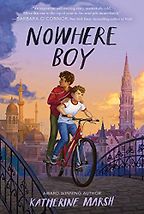 The best books on Third Culture Kids - Nowhere Boy by Katherine Marsh The best books on Third Culture Kids - Nowhere Boy by Katherine Marsh