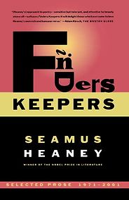 The best books on The Cult of Celebrity - Finders Keepers by Seamus Heaney The best books on The Cult of Celebrity - Finders Keepers by Seamus Heaney