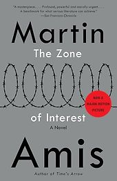 The Best World War II Novels - The Zone of Interest by Martin Amis The Best World War II Novels - The Zone of Interest by Martin Amis