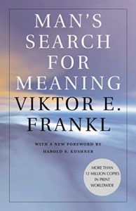 The best books on Navigating the Future: a reading list for young adults - Man's Search for Meaning by Viktor Frankl