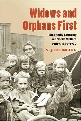Widows and Orphans First by Jay Kleinberg