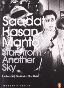 The best books on Mumbai - Stars from Another Sky by Saadat Hasan Manto