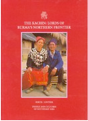 The Kachin by Bertil Lintner The Kachin by Bertil Lintner